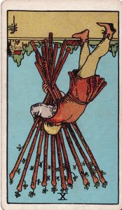 10 of Wands Reversed Tarot Meaning and Interpretation