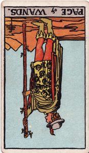Page of Wands Reversed Tarot Meaning