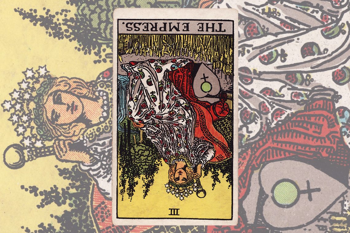03 The Empress Reversed Tarot Meaning