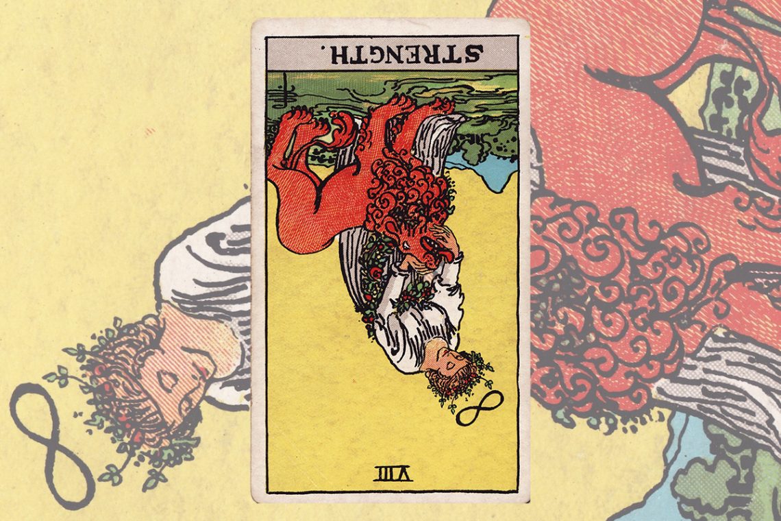08 Strength Reversed Tarot Meaning